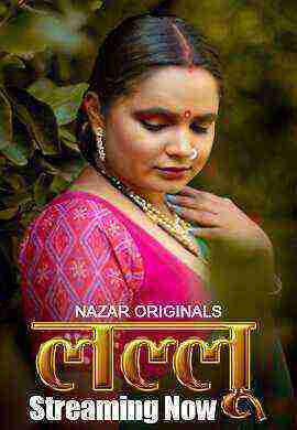 Lallu (2024) Season 1 Episode 4 Nazar Originals (2024)