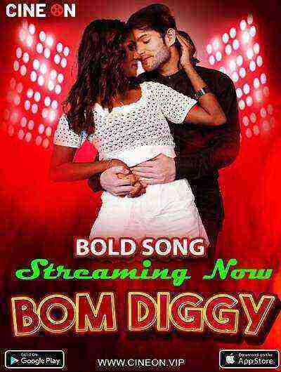 Bom Diggi Bold Song (2024) Cine On (2024)