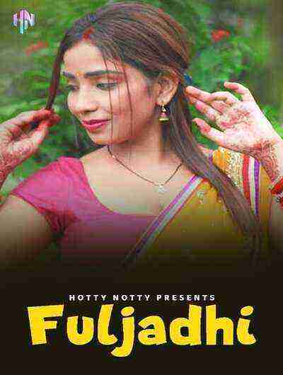 Fuljhadi (2024) Season 1 Episode 2 Hottynotty (2024)