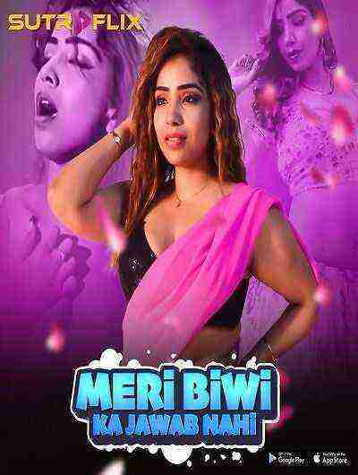 Meri Biwi Ka Jawab Nahi (2024) Season 1 Episode 1 Sutraflix (2024)