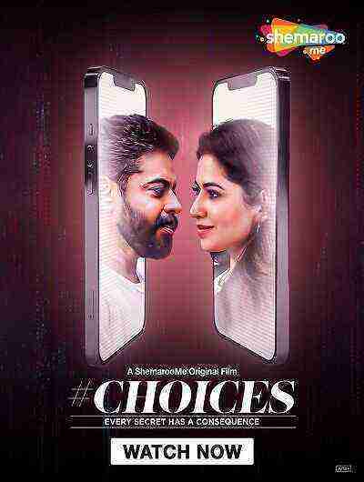 Choices (2024) Shemaroome Originals (2024)