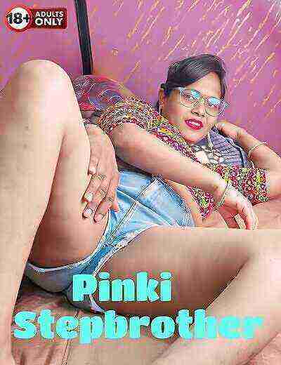 Pinki Stepbrother (2024) Unrated (2024)