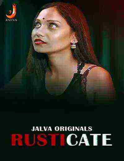 Rusticate (2024) Season 1 Episode 1 Jalva Originals (2024)