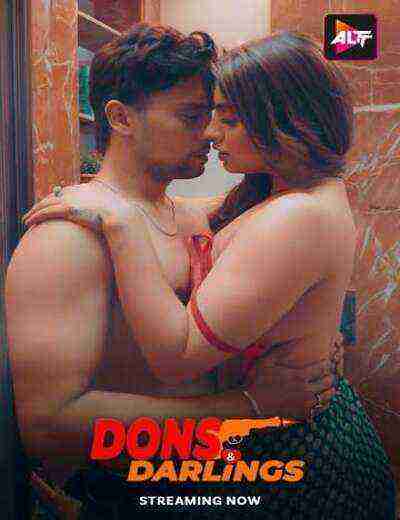 Dons & Darlings (2024) Season 1 Episode 1 Altbalaji (2024)
