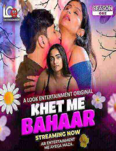 Khet Me Bahaar (2024) Season 1 Episode 2 Look Entertainment Originals (2024)