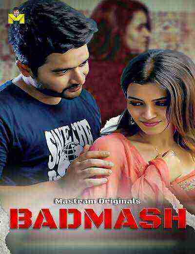 Badmash (2025) Season 1 Episode 2 Mastram Originals (2025)