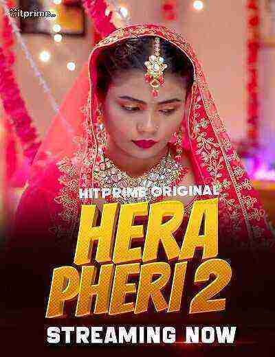 Hera Pheri 2 (2025) Season 1 Episode 1 Hitprime Originals (2025)