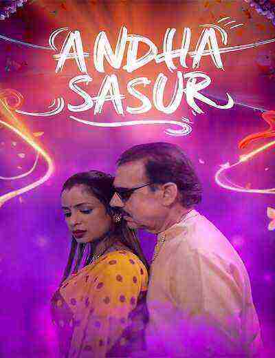 Andha Sasur (2025) Season 1 Episode 1 Foxxprime (2025)