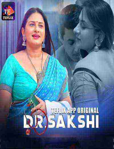 Dr. Sakshi (2025) Season 1 Episode 1 teflix Originals (2025)
