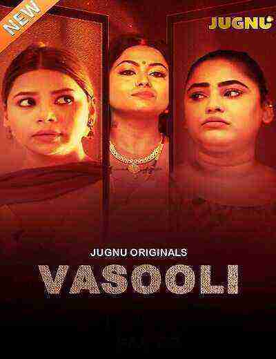 Vasooli (2025) Season 1 Episode 2 Jugnu Originals (2025)