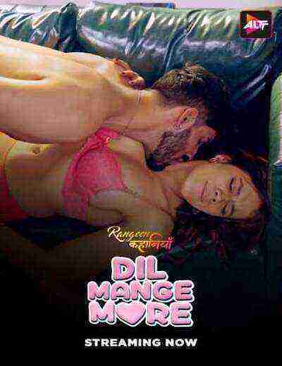 Rangeen Kahaniyan Dil Mange More (2025) Season 17 Episode 2 Altbalaji (2025)
