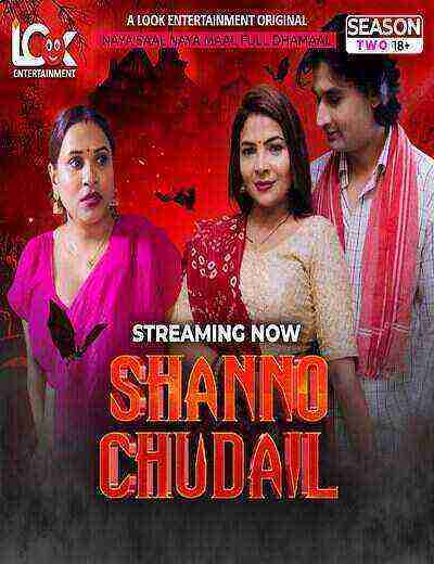 Shanno Chudail (2025) Season 2 Episode 2 Look Entertainment Originals (2025)