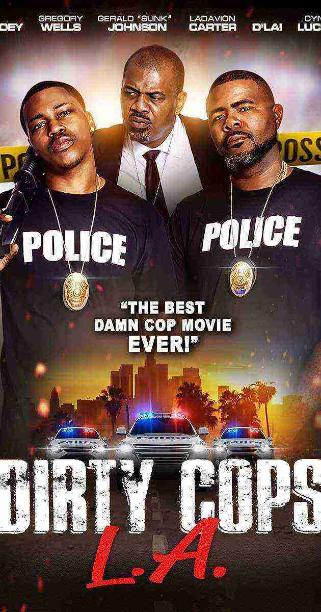 Dirty Cops L.a. (2021)