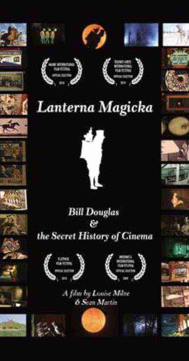 Lanterna Magicka: Bill Douglas And The Secret History Of Cinema (2009)