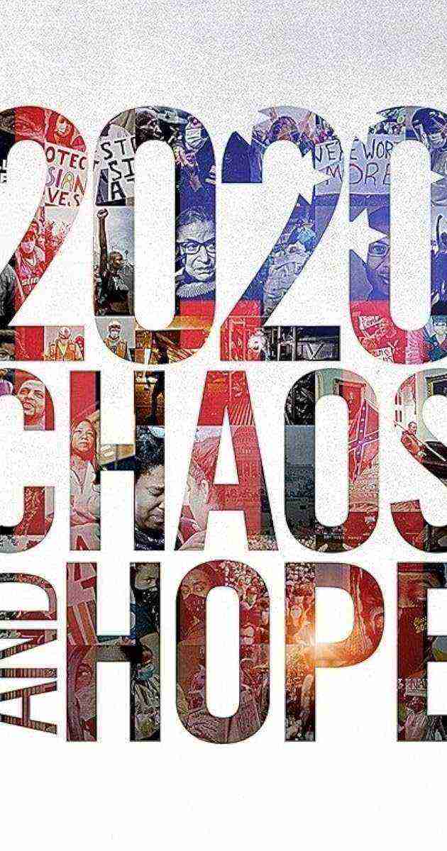 2020 Chaos And Hope (2022)