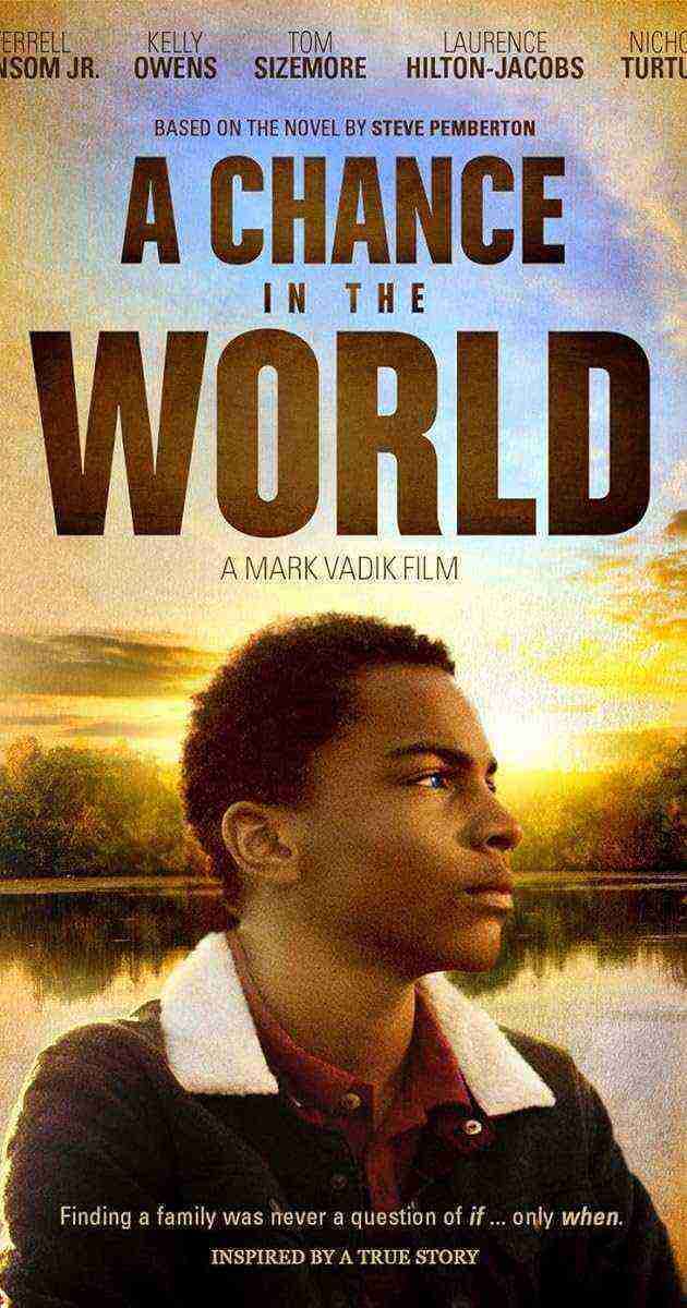 A Chance In The World (2017)