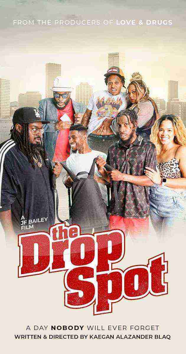 The Drop Spot (2022)
