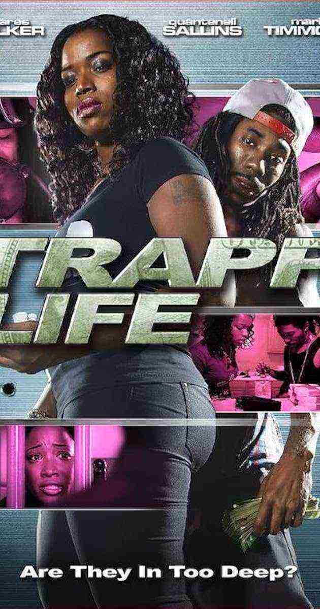 Trapp Life (2013)
