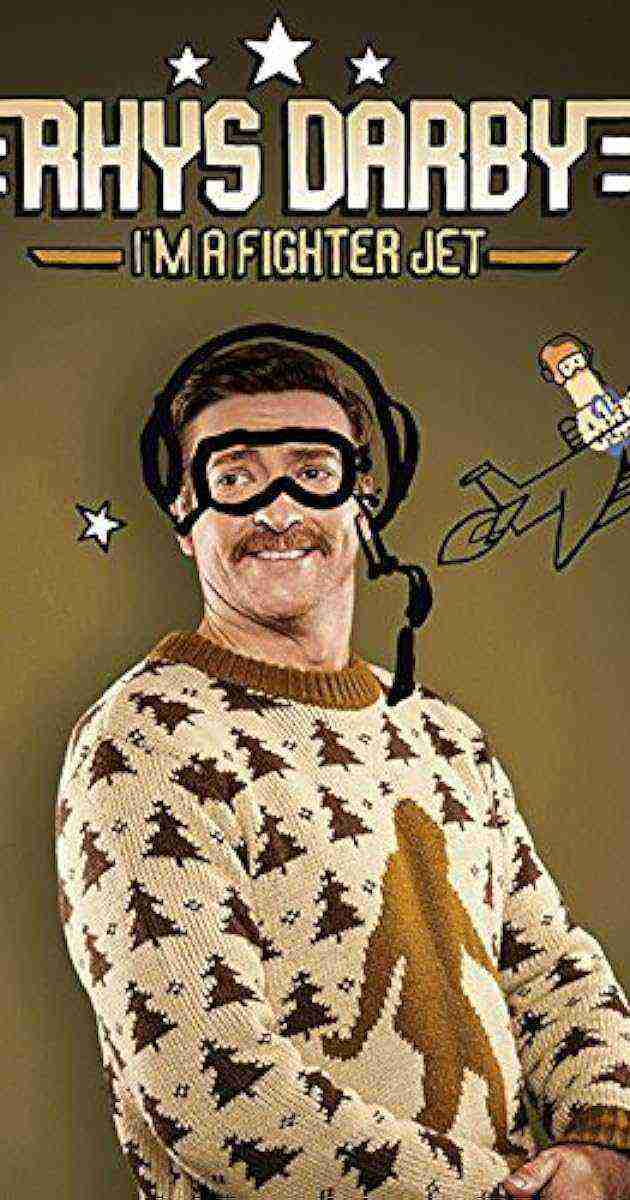 Rhys Darby: I'm A Fighter Jet (2017)