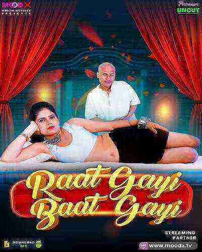 Raat Gayi Baat Gayi (2025) Season 1 Episode 1 Moodx Originals (2025)