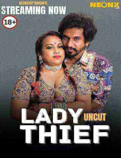 Lady Thief (2025) Neonx Vip Originals (2025)
