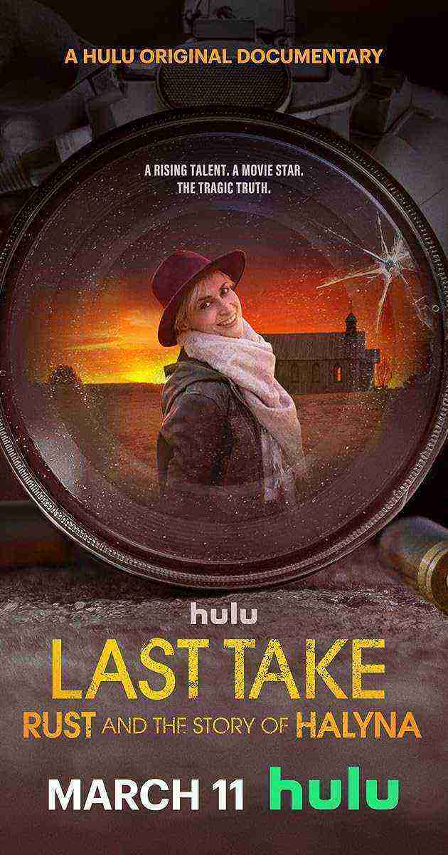 Last Take: Rust And The Story Of Halyna (2025)