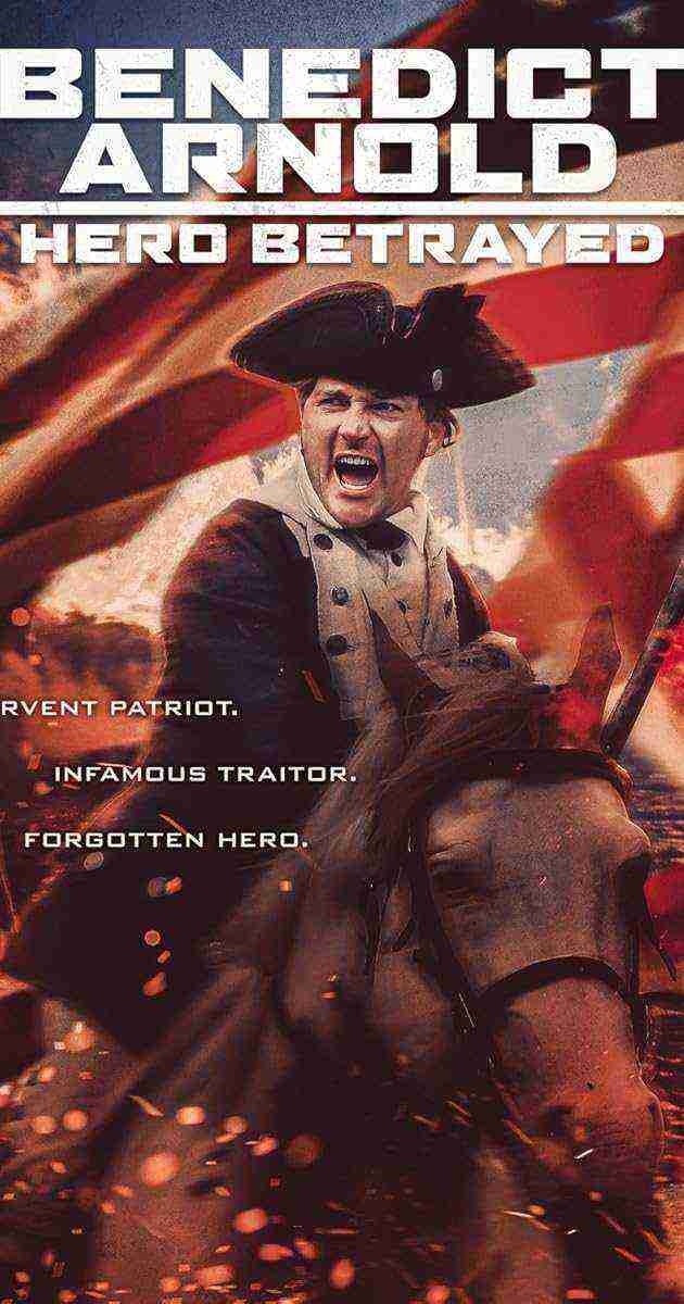 Benedict Arnold: Hero Betrayed (2021)