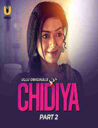 Chidiya (2025) Season 1 Part 2 Episode 7 Ullu Originals (2025)
