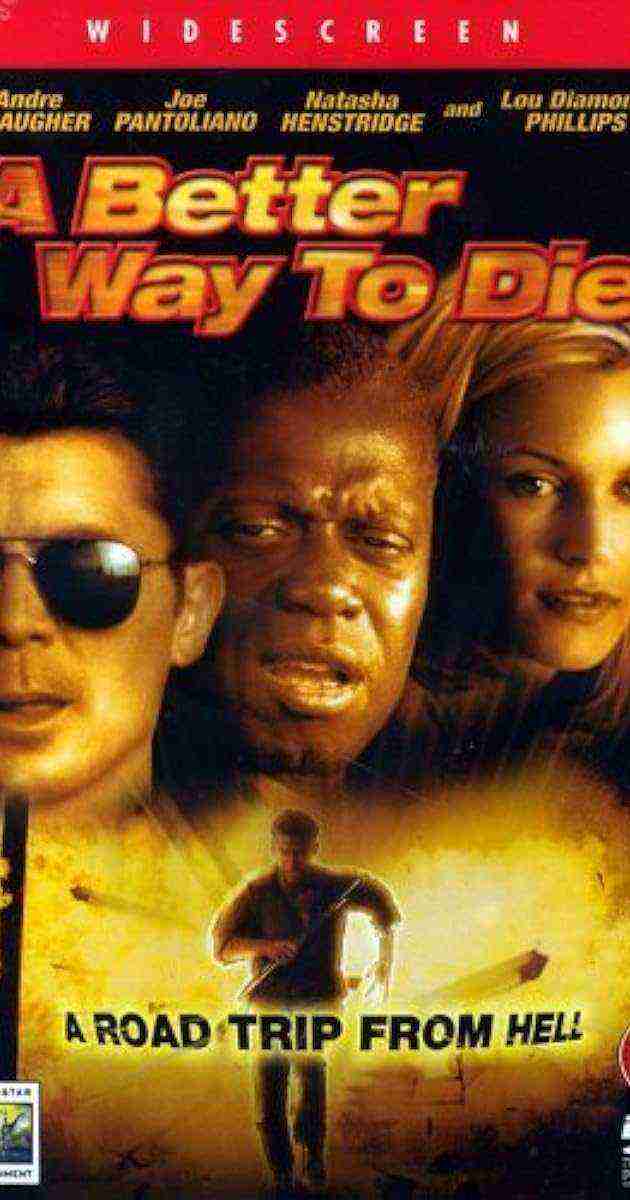 A Better Way To Die (2000)