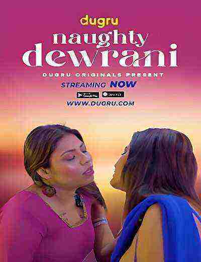 Naughty Devrani (2025) Dugru Originals (2025)