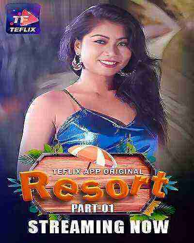 Resort (2025) Season 1 Episode 1 Teflix Originals (2025)