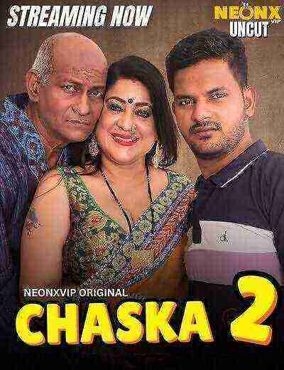 Chaska 2 (2025) Neonx Vip Originals (2025)