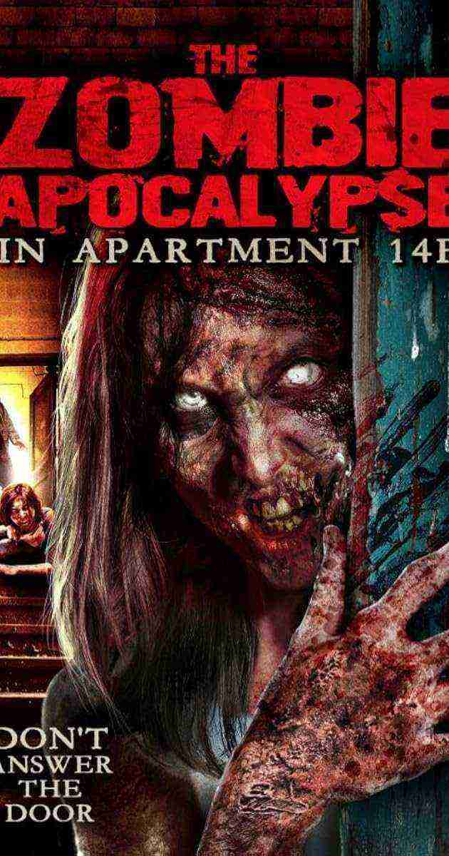 The Zombie Apocalypse In Apartment 14f (2019)