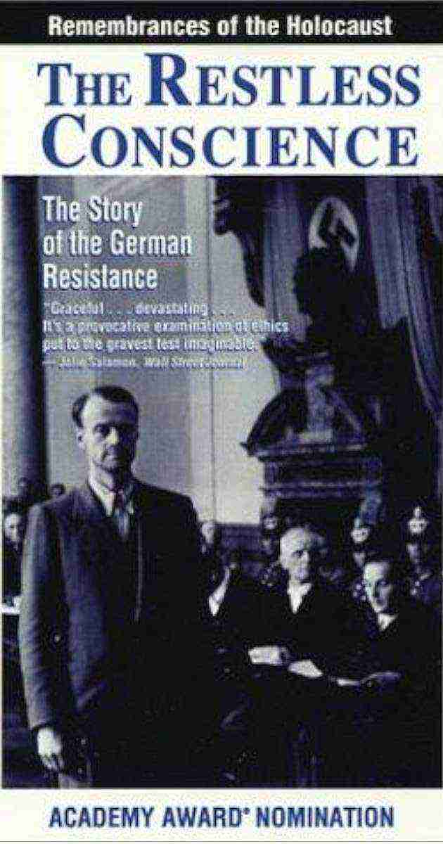 The Restless Conscience: Resistance To Hitler Within Germany 1933-1945 (1992)