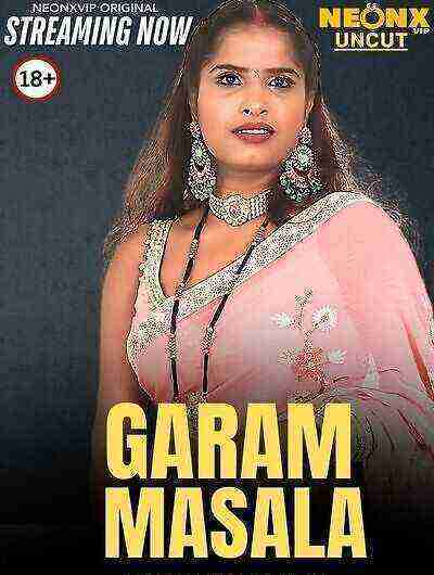 Garam Masala (2025) Neonx Vip Originals (2025)