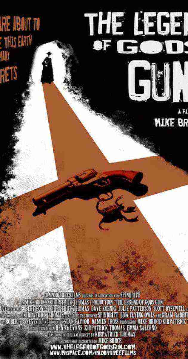 The Legend Of God's Gun (2007)
