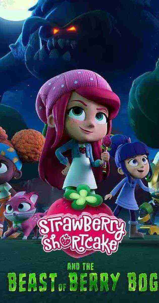 Strawberry Shortcake And The Beast Of Berry Bog (2023)
