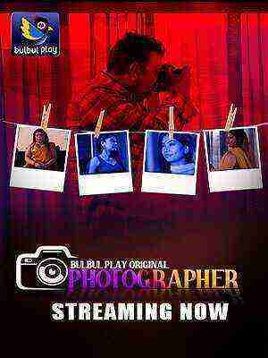 Photographer (2025) Season 1 Episode 1 Bulbul Play (2025)