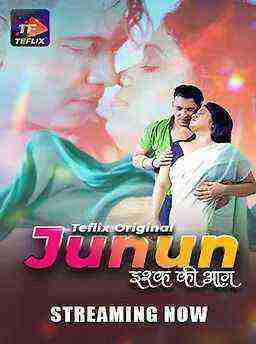 Junun (2025) Season 1 Episode 1 Teflix Originals (2025)