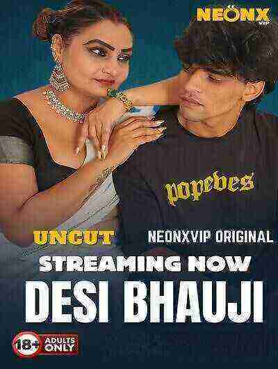 Desi Bhauji Uncut (2025) Neonx Vip Originals (2025)