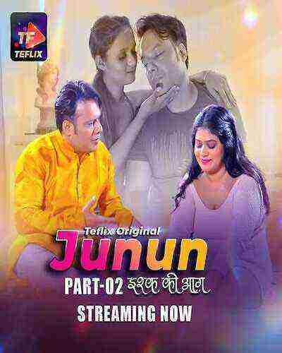 Junun (2025) Season 1 Part 2 Episode 3 Teflix Originals (2025)