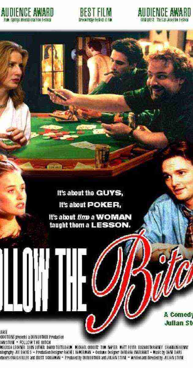 Follow The Bitch (1996)