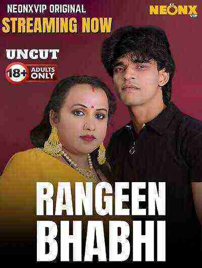 Rangeen Bhabhi Uncut (2025) Neonx Vip Originals (2025)