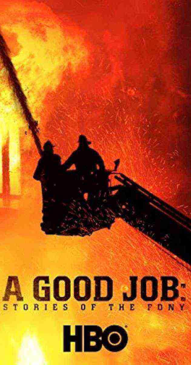 A Good Job: Stories Of The Fdny (2014)