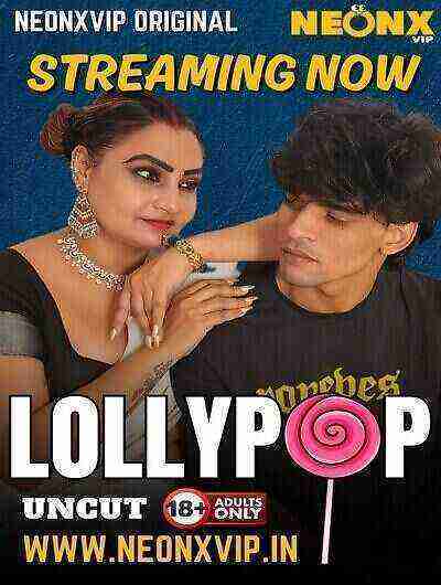 Lollypop (2025) Neonx Vip Originals (2025)