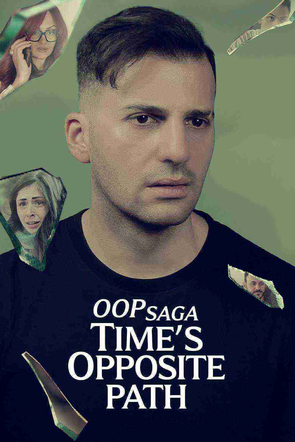 Oop Saga Times Opposite Path (2025)