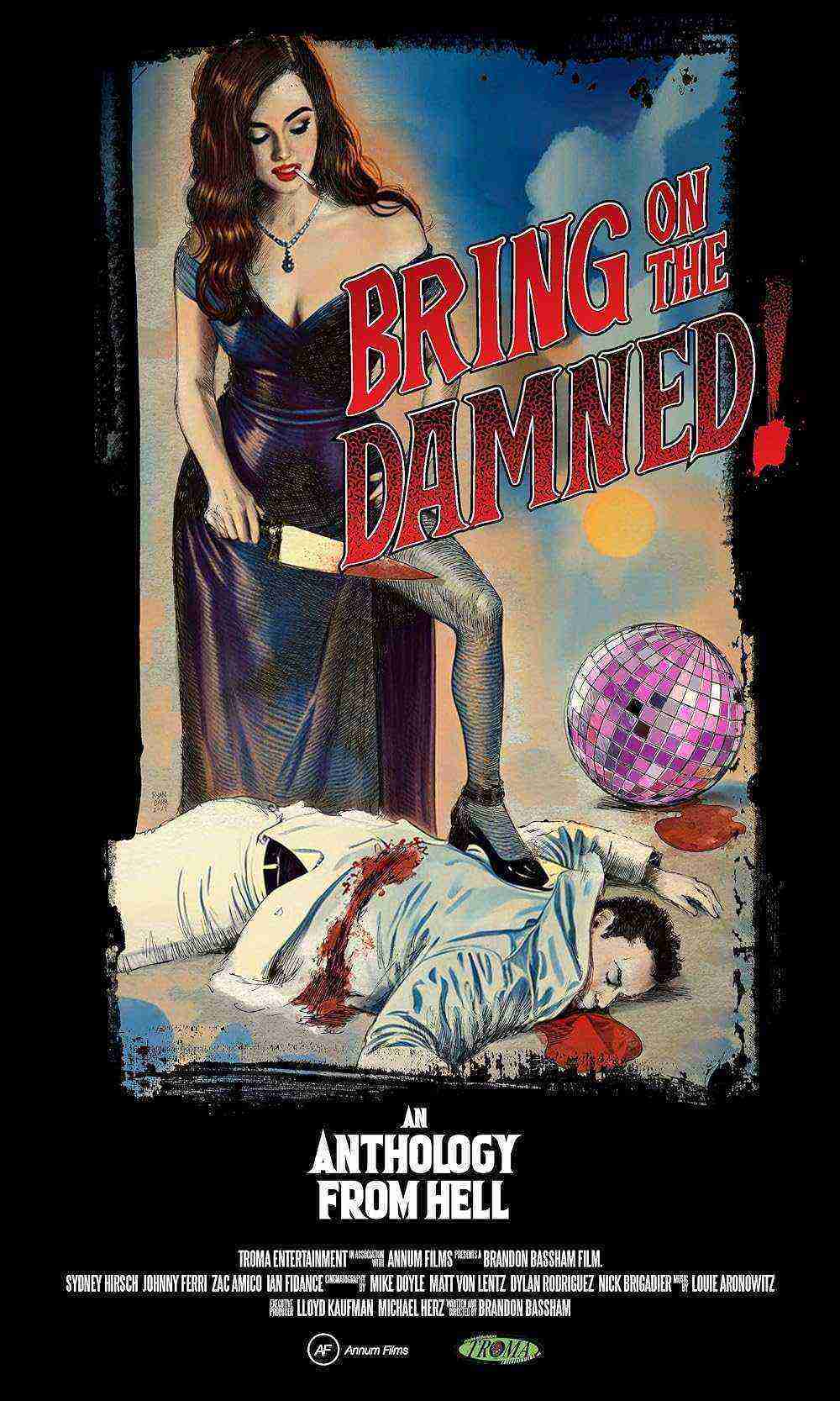 Bring On The Damned! (2024)