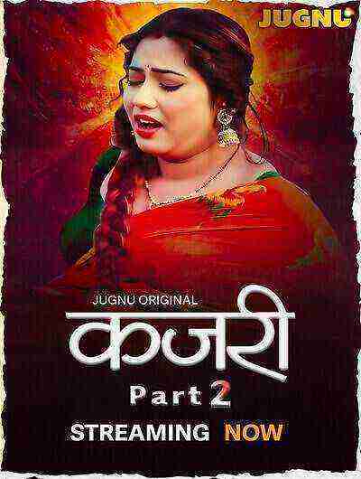 Kajri (2025) Season 1 Part 2 Episode 5 Jugnu Originals (2025)