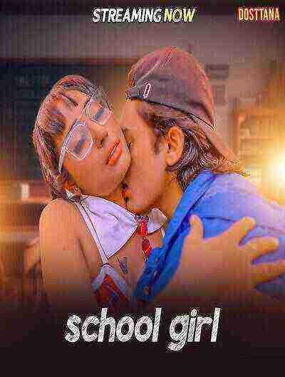 School Girl (2025) Dosttana (2025)