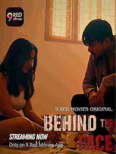 Behind The Face (2025) Season 1 Part 1 Episode 1 9 Red Movies (2025)